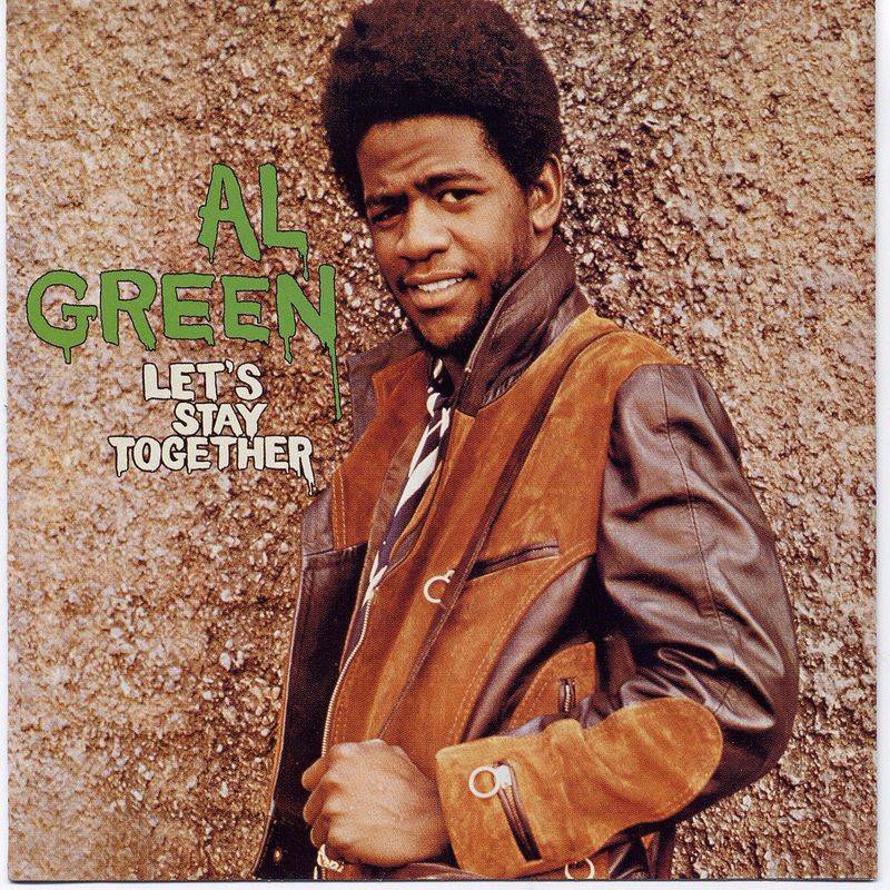 Al Green - 'Let's Stay Together'