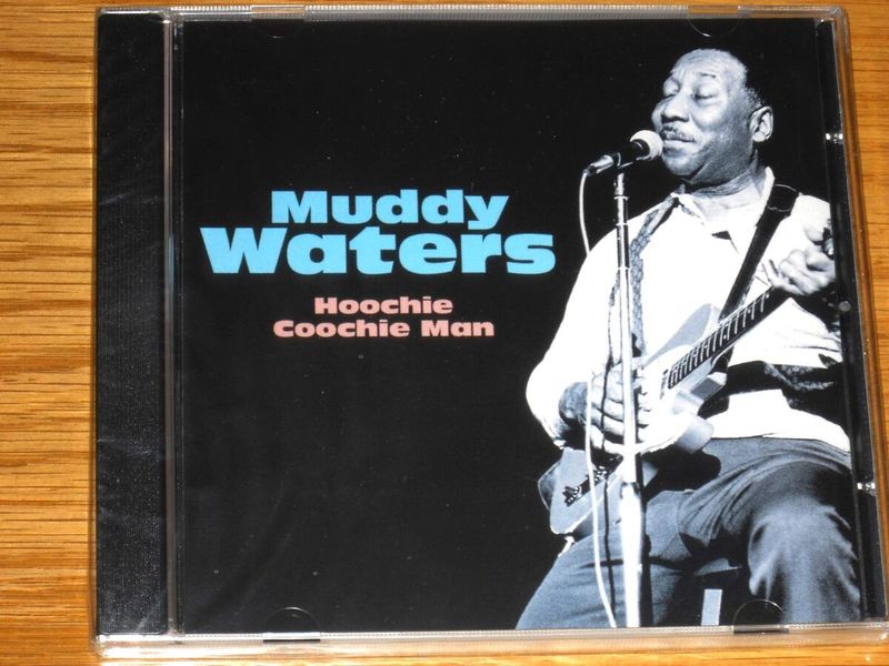 Hoochie Coochie Man - Muddy Waters