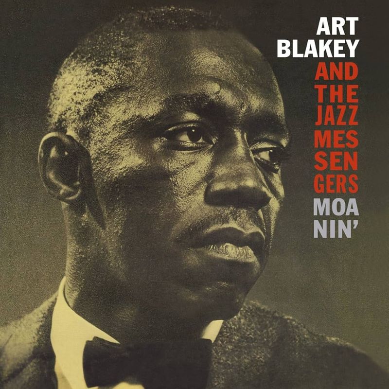 Moanin' by Art Blakey and the Jazz Messengers