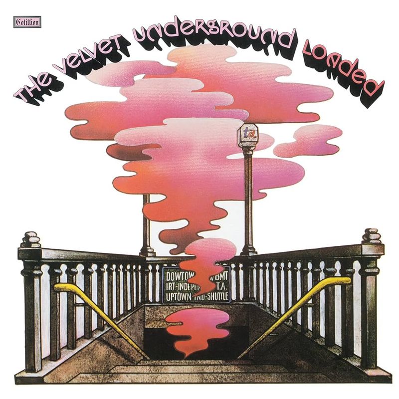 The Velvet Underground – 'Loaded'