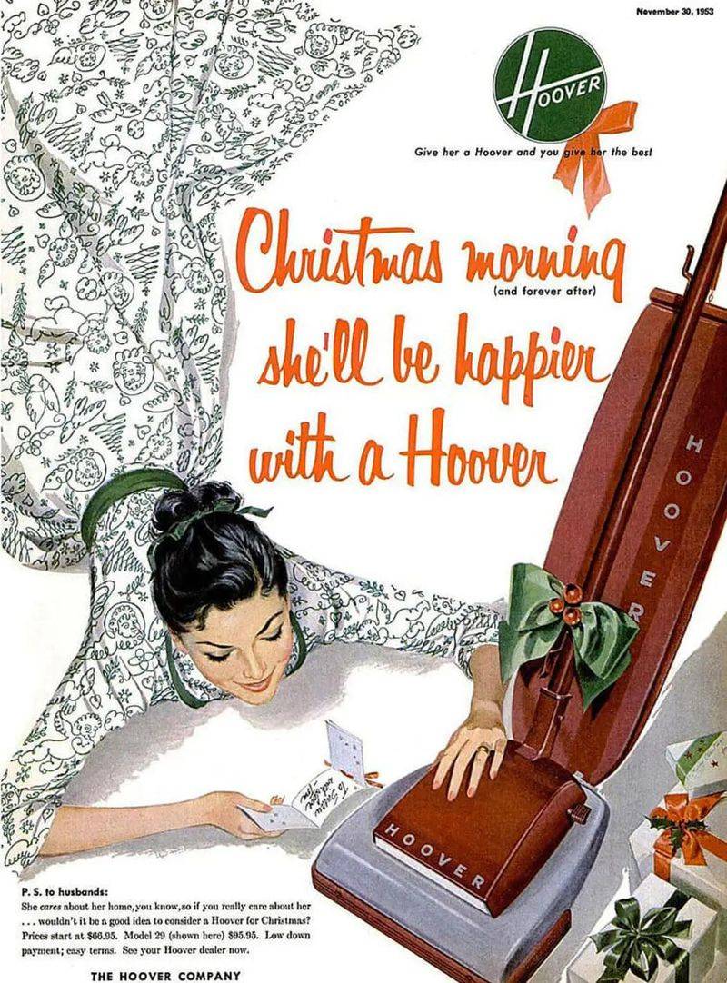 “She’ll Be Happier With a Hoover!” (Vacuum Cleaner Ads)