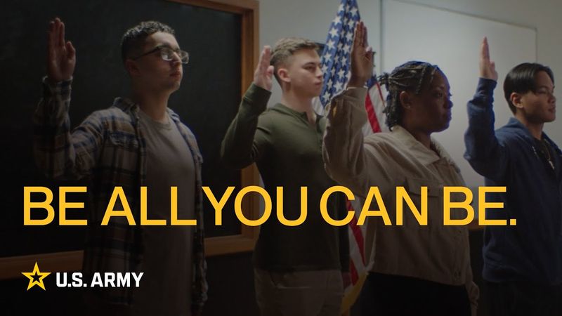 The Army's 'Be All You Can Be' Recruitment Drive
